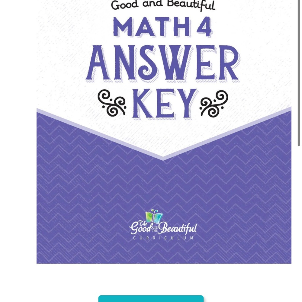 The good and the beautiful Math 4 answer key